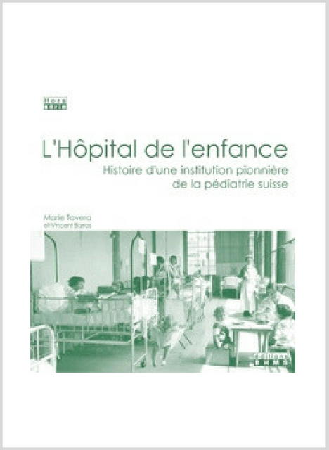 Couverture de L'HOPITAL DE L'ENFANCE DE LAUSANNE