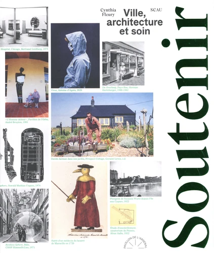 Couverture de Soutenir - Ville, architecture et soin