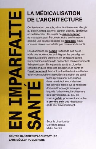 Couverture de En imparfaite Sante : La médicalisation de l'architecture
