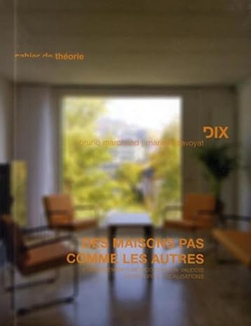 Couverture de Des maisons pas comme les autres: Etablissements médico-sociaux vaudois. Concours et réalisations