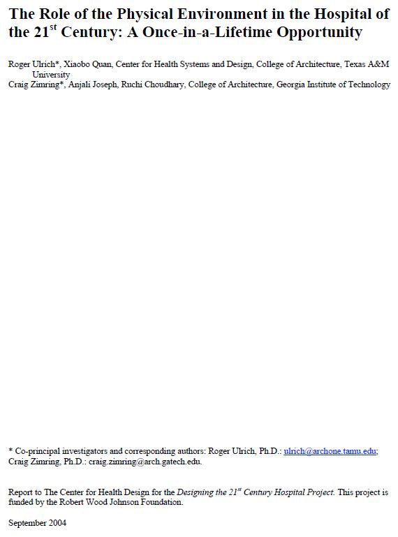 Couverture de The Role of the Physical Environment in the Hospital of the 21st Century: A Once-in-a-Lifetime Opportunity